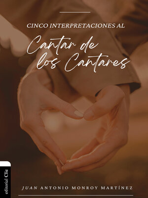 cover image of Cinco interpretaciones al Cantar de los Cantares